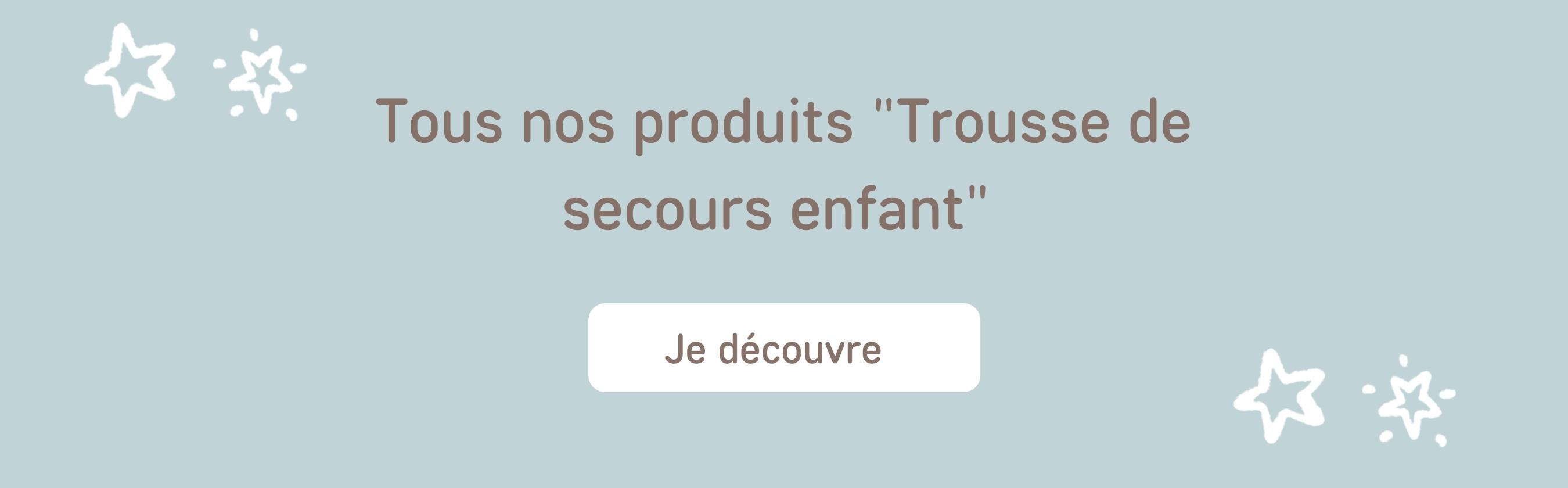 Produits Trousse de secours enfant